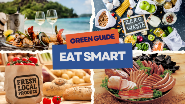 Green Guide : Eat Smart